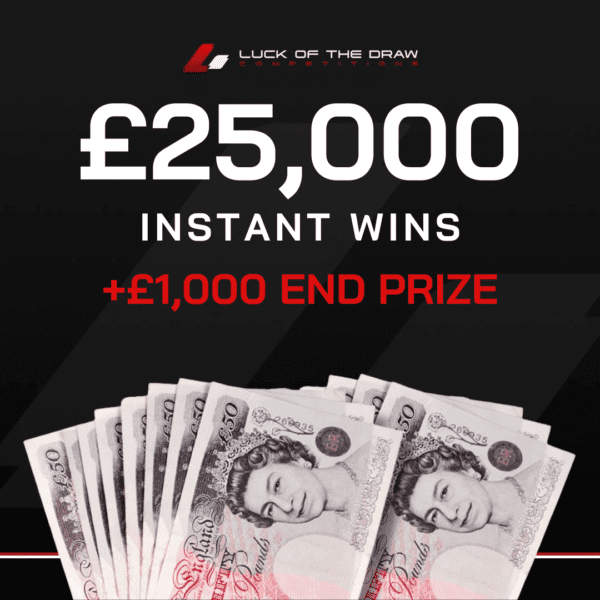 £25,000 INSTANT WINS + £1K END PRIZE