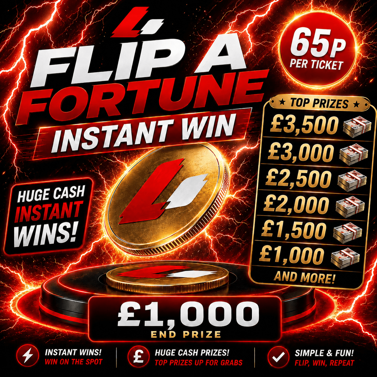 FLIP A FORTUNE INSTANT WIN + £1,000 END PRIZE